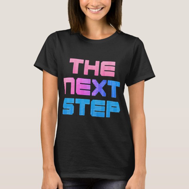 Der nächste Schritt T-Shirt (Vorderseite)