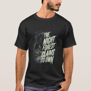 Der Nachtwald behauptet sich in dunklem Spooky T-Shirt