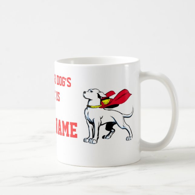 DER NAME IHRES HUNDES KAFFEETASSE (Rechts)