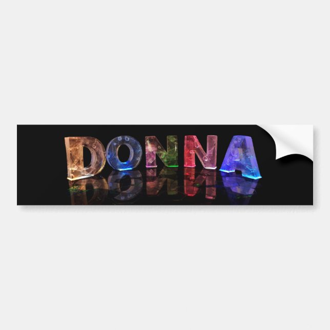 Der NamensDonna in 3D beleuchtet (Fotografie) Autoaufkleber (Vorne)