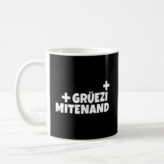 Der Niedlichste Hallo der Schweiz Gruezi Mitenand Kaffeetasse