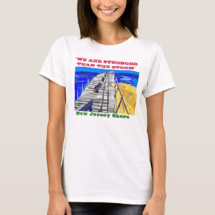 Der NJ Ufer-Promenaden-"stärker als Sturm-" T-Shirt