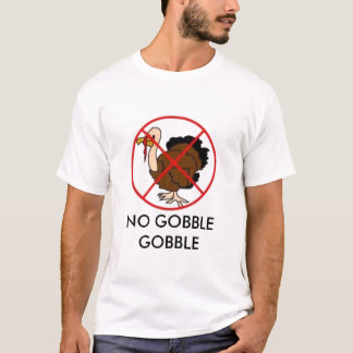 der NO-truthahn, KEIN VERSCHLINGEN VERSCHLINGEN T-Shirt