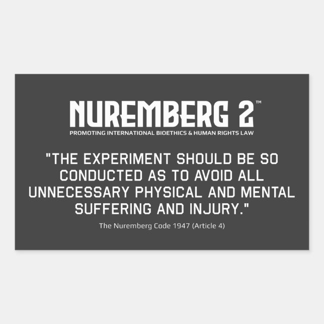 Der Nürnberger Code 1947 A. 4 rechteckige Aufklebe Rechteckiger Aufkleber (Vorderseite)