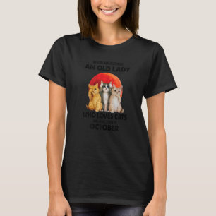 Der Oktober unterschätzt nie eine alte Dame, die L T-Shirt