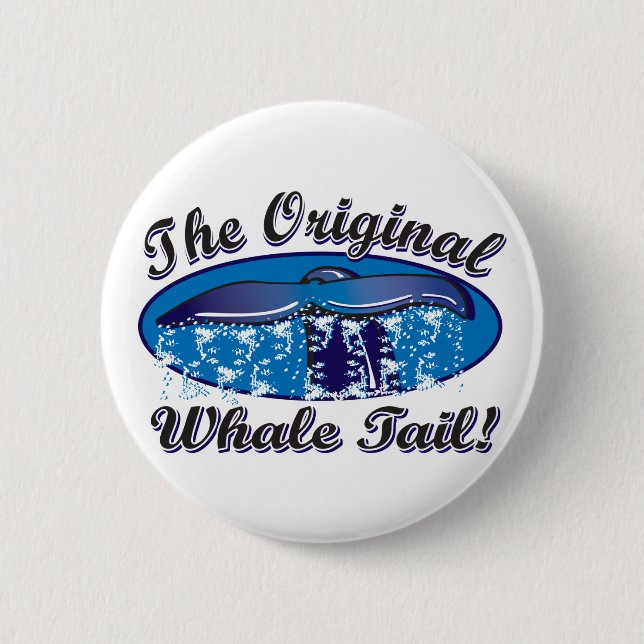 Der Original-Wal-Schwanz Button (Vorderseite)