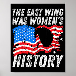 Der Ostflügel war ein lustiger Frauen-Zitat Poster
