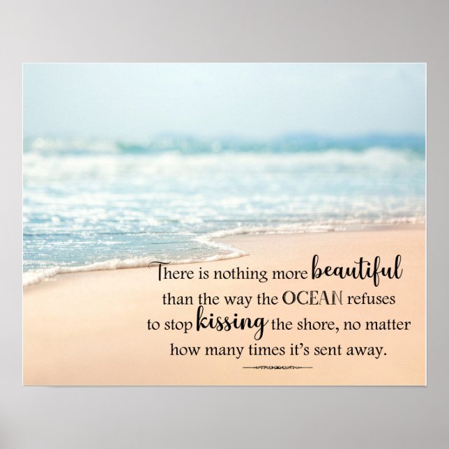 Der Ozean küsst den Inspirationsstrand der Küste Poster (Vorne)