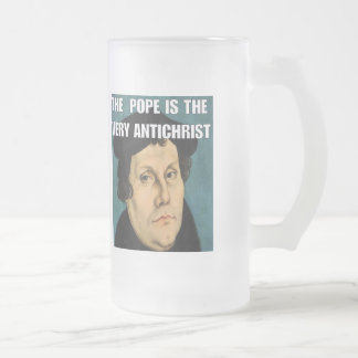 Der Papst ist die Antichrist-Tasse Mattglas Bierglas