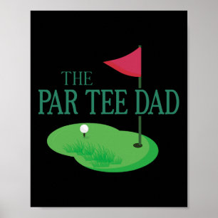 Der Par Tee Dad Hole In One Golf Eltern Passend Poster