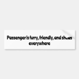 Der Passagier ist überall wütend, freundlich und H Autoaufkleber