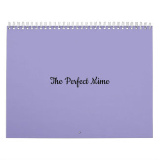 Der perfekte Mime-Kalender Kalender