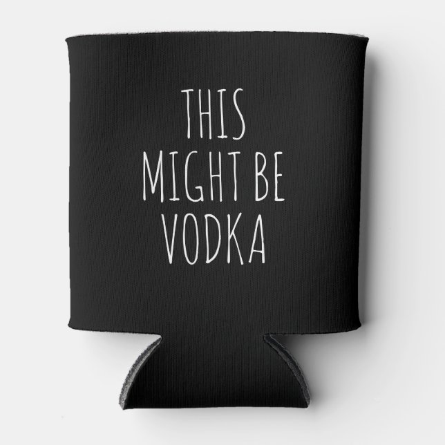 Der Personalisierte Name ist wohl Vodka Dosenkühler (Vorderseite)