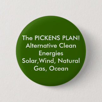 Der PICKENS PLAN! Alternatives sauberes Button