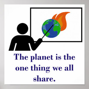 Der Planet ist das Einzige - Zitat zum Klimawandel Poster