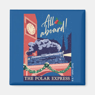 Der Polar Express - Alle auf dem Vormarsch! Magnet
