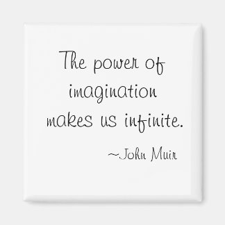 Der Power der Fantasie John Muir Magnete Magnet