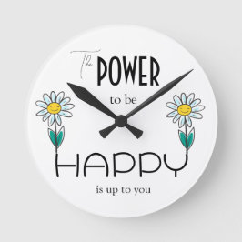 DER POWER, DER GLÜCKLICH SEIN SOLL, LIEGT AUF IHRE RUNDE WANDUHR