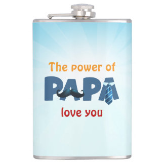 Der Power der Papa Flachmann