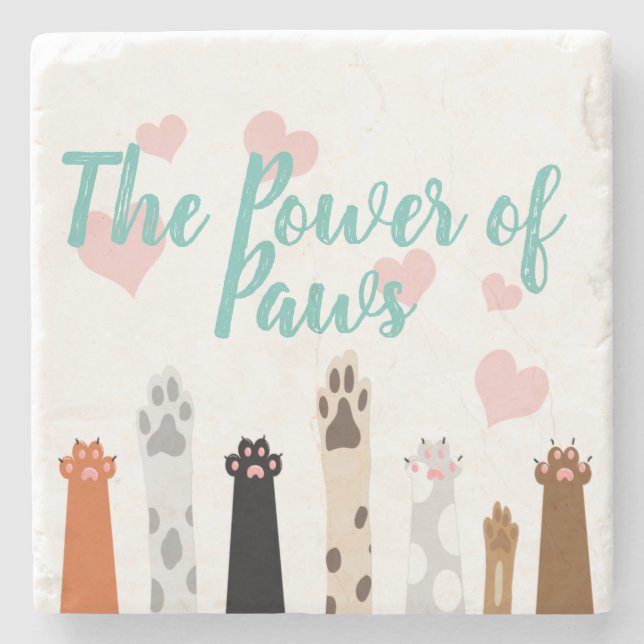 Der Power der Paws Steinuntersetzer (Vorderseite)
