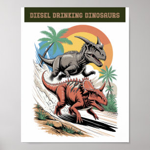 Der Power von Dieselkraftstoff Poster