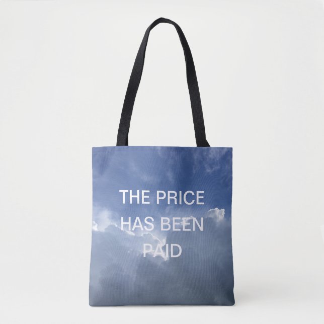Der Preis wurde entrichtet inspirierend Christlich Tasche (Vorderseite)