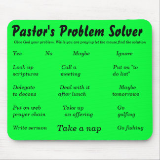 Der Problemlöser des Pastors, geben Gott Ihr Mousepad