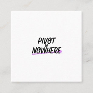 Der Profi   Pivot to Nowhere Visitenkarten Quadratische Visitenkarte
