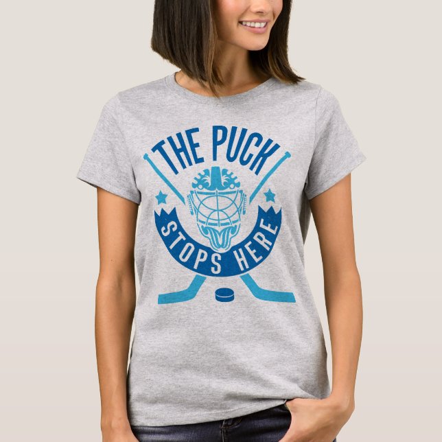 Der Puck hält hier Hockey Goalie Tee Shirt (Vorderseite)