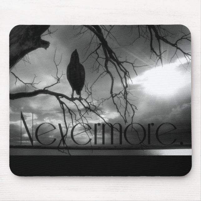 Der Rabe - nie wieder Sunbeams u. Baum B&W Mousepad (Vorne)
