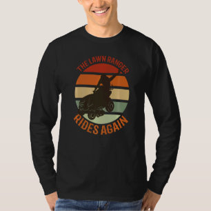 Der Ranger auf dem Rasen fährt wieder zum Gartenmä T-Shirt