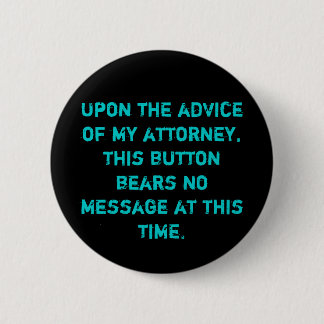 Der Rat des Rechtsanwalts Button