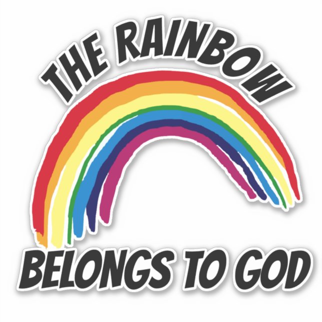 DER REGENBOGEN GEHÖRT GOTT AUFKLEBER (Vorderseite)