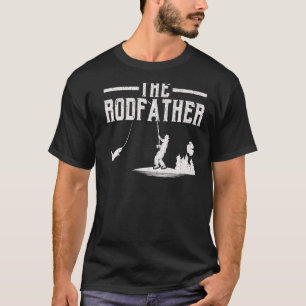 Der Rod-Vater Fisherman T-Shirt