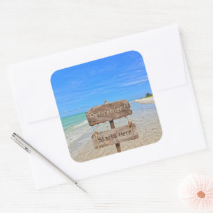 Der Ruhestand beginnt hier! Sanibel Island Beach Quadratischer Aufkleber