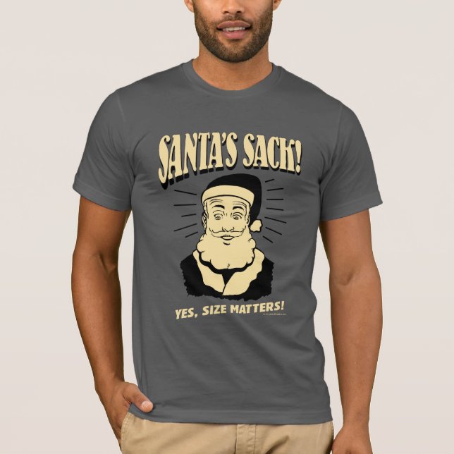 Der Sack des Weihnachtsmanns: Ja, Größe ist wichti T-Shirt (Vorderseite)