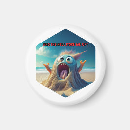 Der Sandman sagt: "Wer hat mich Geweckt?" Magnet