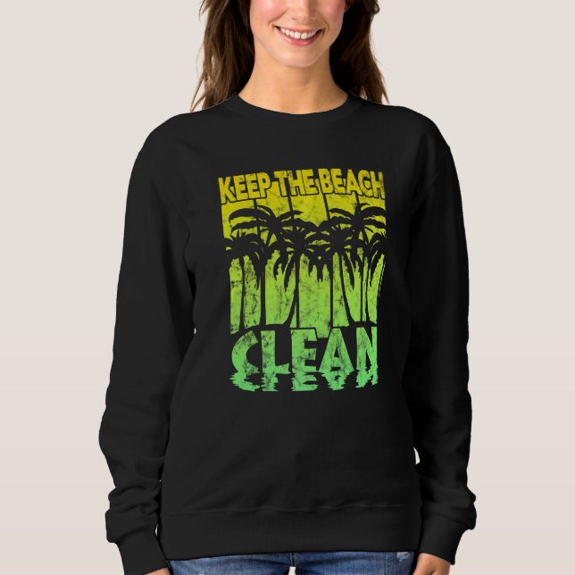 Der saubere Strand behalten Sweatshirt (Vorderseite)