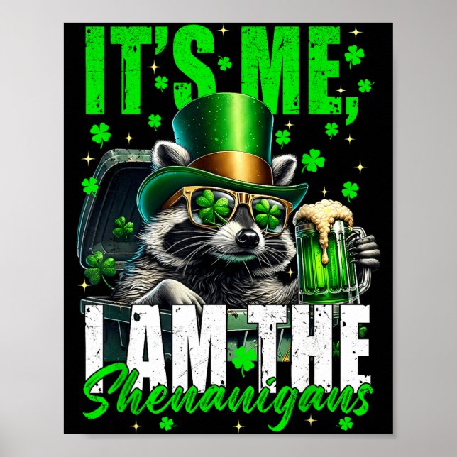Der Schabernack, lustiger Waschbär St. Patrick's D Poster (Vorne)