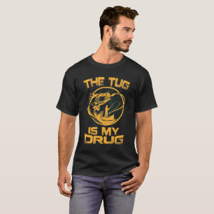 DER SCHLEPPER IST MEIN DROGEN-T - SHIRT