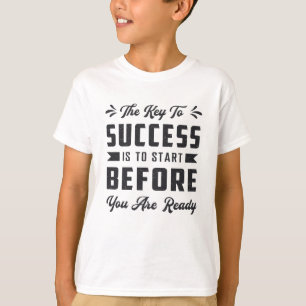 Der Schlüssel zum Erfolg liegt in der Unternehmens T-Shirt