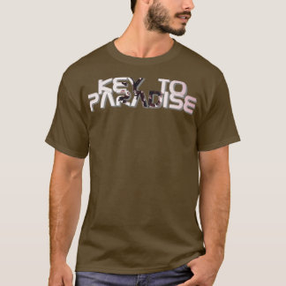 Der Schlüssel zum Paradies T-Shirt