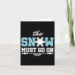Der Schnee muss beim Snowboarden weiterlaufen Karte