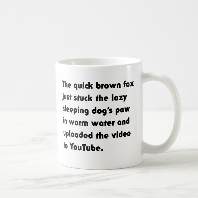 Der schnelle braune Fox steckt einfach fest.. T -  Kaffeetasse (Rechts)