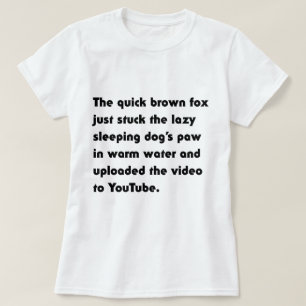 Der schnelle braune Fuchs steckte gerade... Pangra T-Shirt