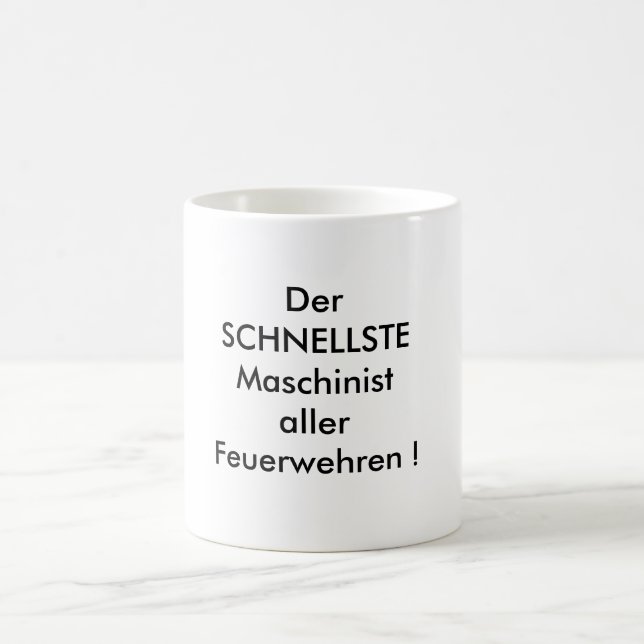 Der SCHNELLSTE Maschinist aller  Feuerwehren ! Kaffeetasse (Mittel)