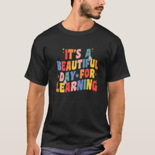 Der schöne Tag für das Lernen des Retro-Lehrers St T-Shirt