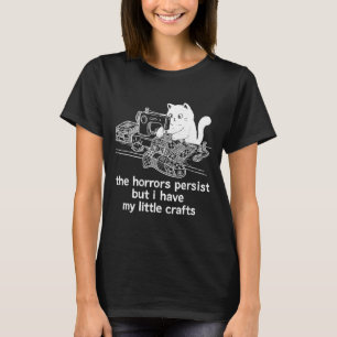 Der Schrecken bleibt, aber es gibt wenig lustige H T-Shirt