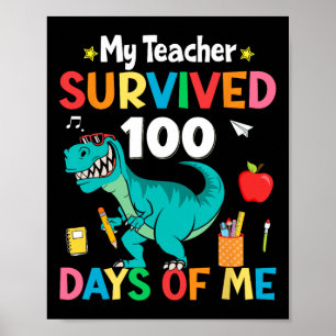 Der Schultag meines Lehrers überlebte 100 Tage Poster