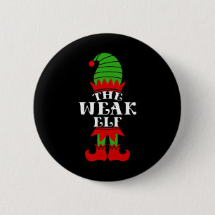 Der schwache Elf Weihnachten Matching Family Cowor Button
